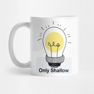 only shallow (My Bloody Valentine ) Mug